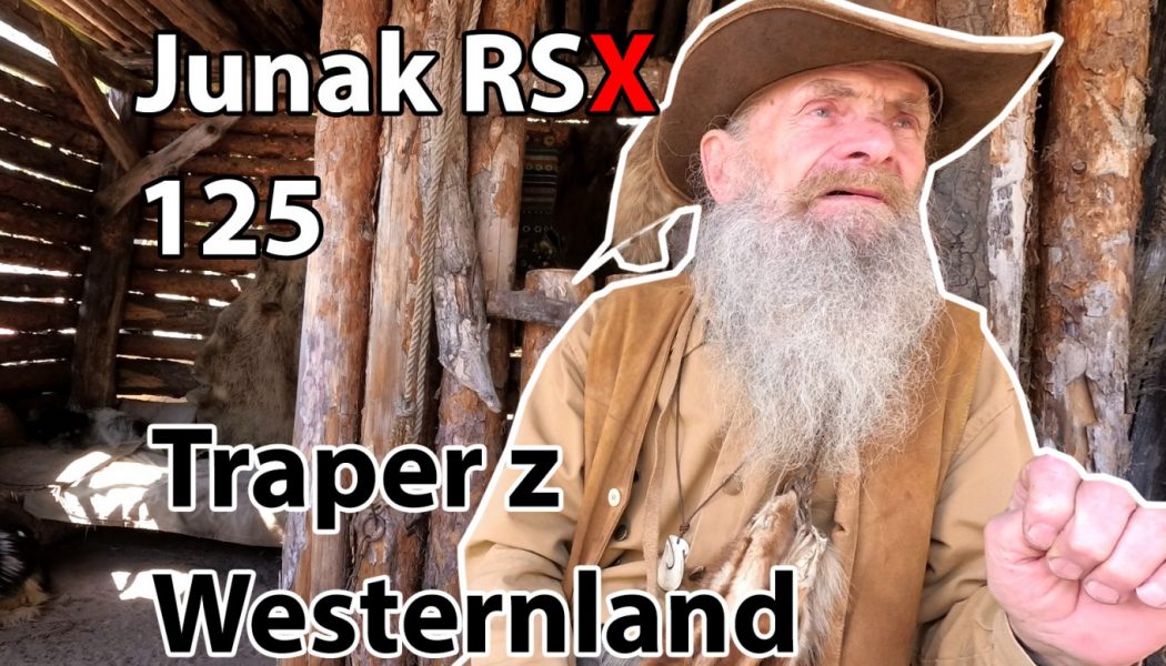 Junak RSX 125 – Traper z Westernland