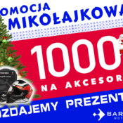 Nie zdążyłeś na promocje Black Week? W Barton Motors na Mikołaja otrzymasz aż 1000 zł w akcesoriach